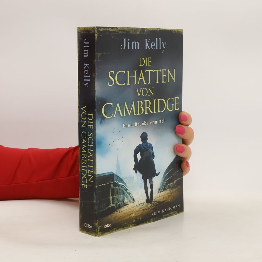 Jim Kelly Die Schatten von Cambridge