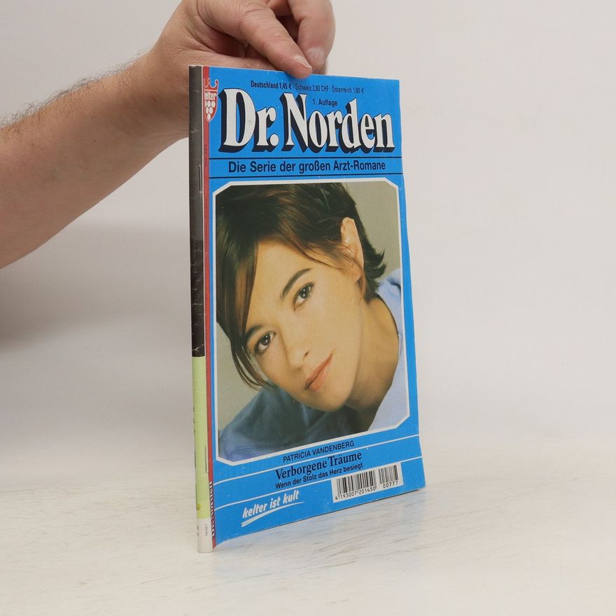 Patricia Vandenberg Dr. Norden. Verborgene Träume