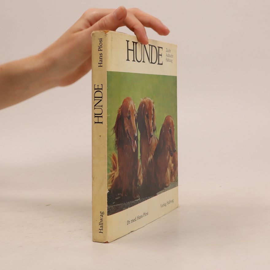 Hans Pfosi Hunde