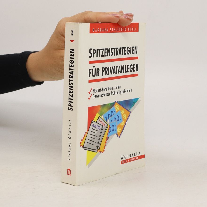 Barbara Stelzer O. Neill Spitzenstrategien für Privatanleger