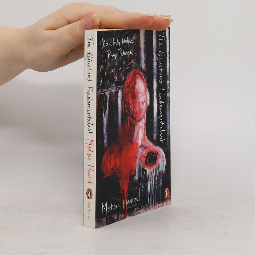 Mohsin Hamid The Reluctant Fundamentalist