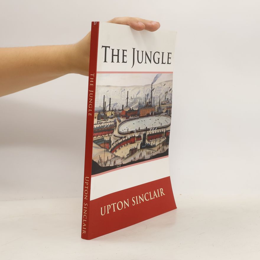 Upton Sinclair The Jungle