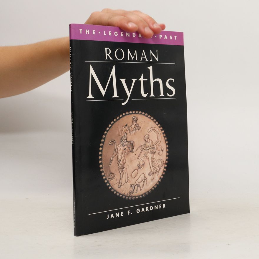 Jane F. Gardner Roman Myths