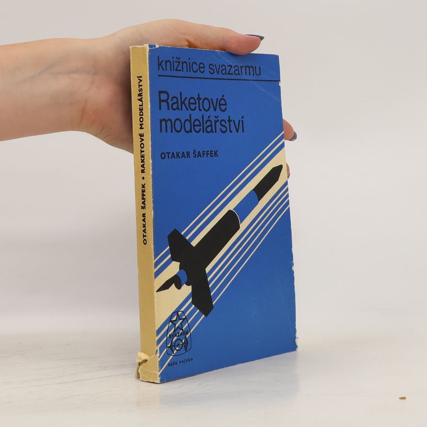 Otakar Šaffek Raketová modelářství