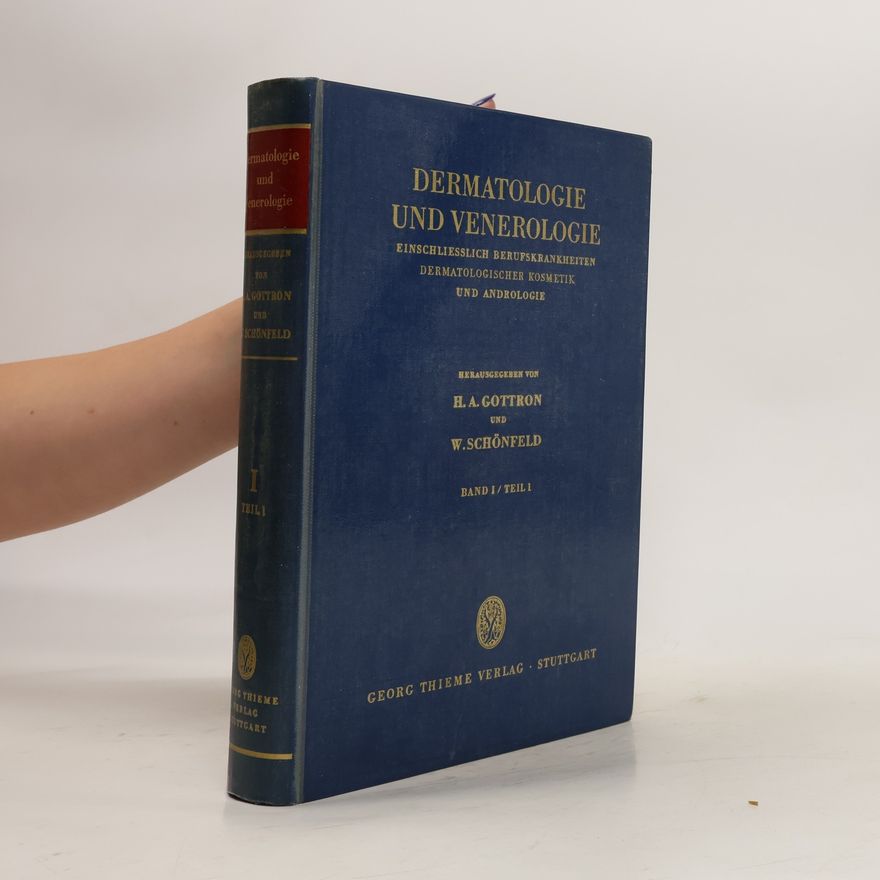 H. A. Gottron  Dermatologie und Venerologie I/1