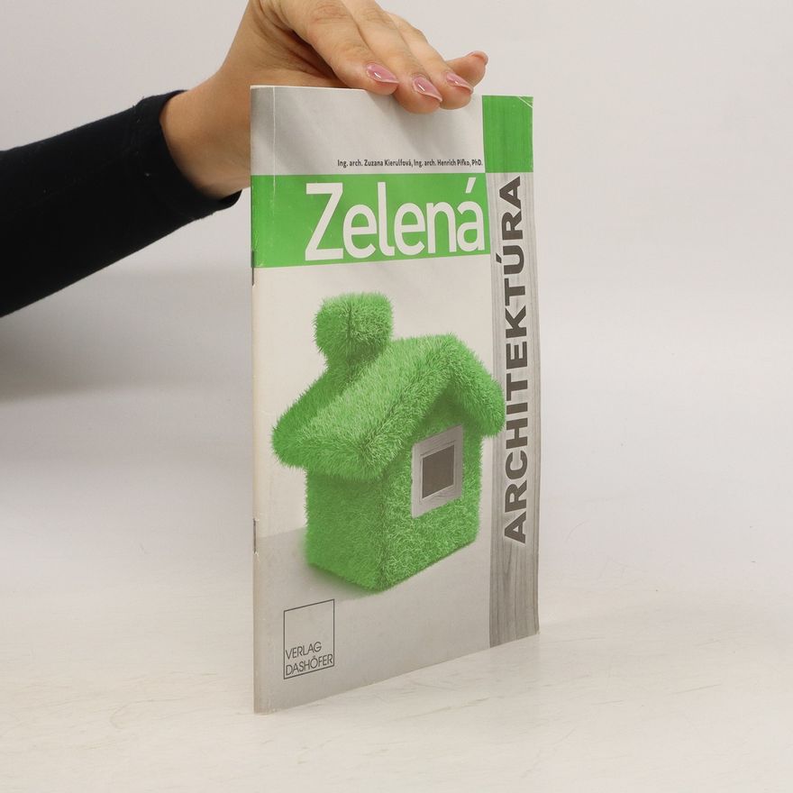 Zuzana Kierulfová Zelená architektúra