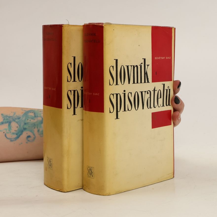 Kolektiv autorů Slovník spisovatelů: Sovětský svaz 1. a 2. díl