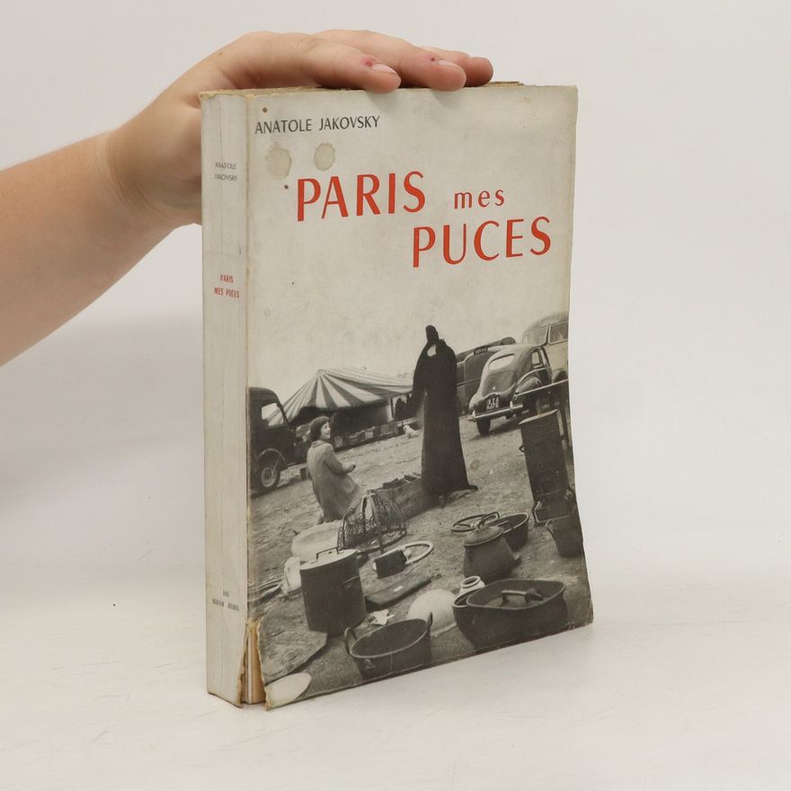 Anatole Jakovsky Paris mes Puces