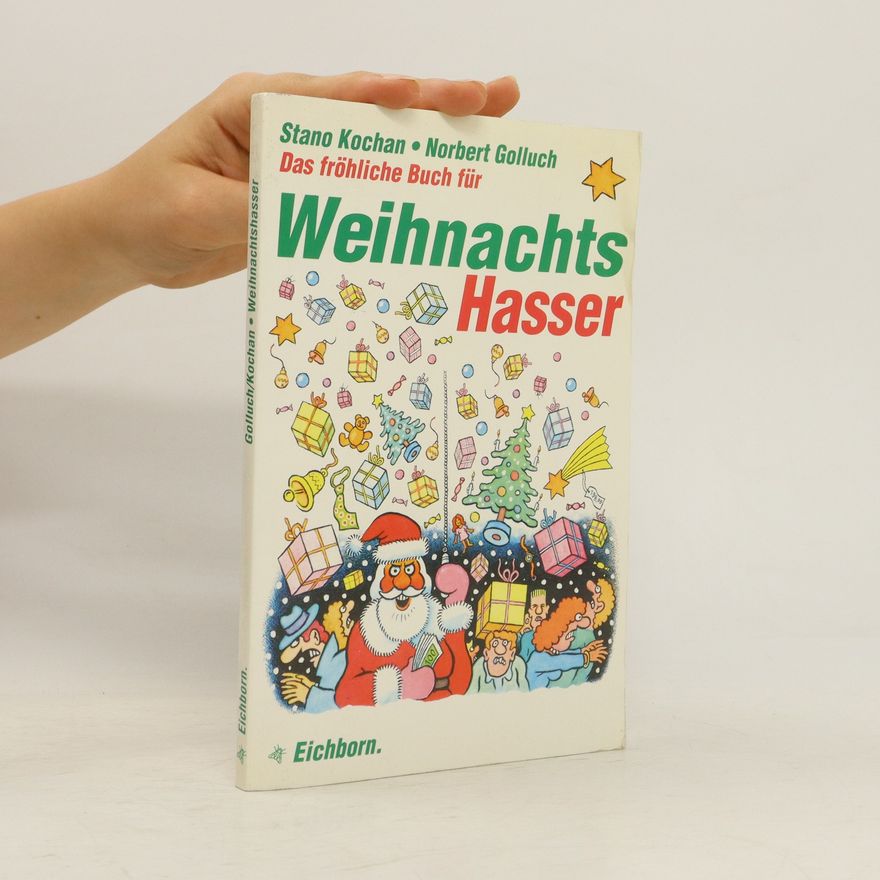 Norbert Golluch Das fröhliche Buch für Weihnachtshasser
