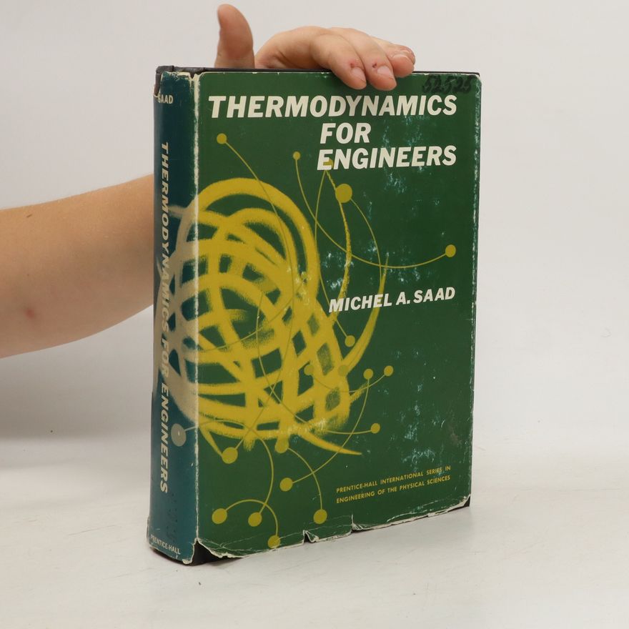Michel A. Saad Thermodynamics for Engineers