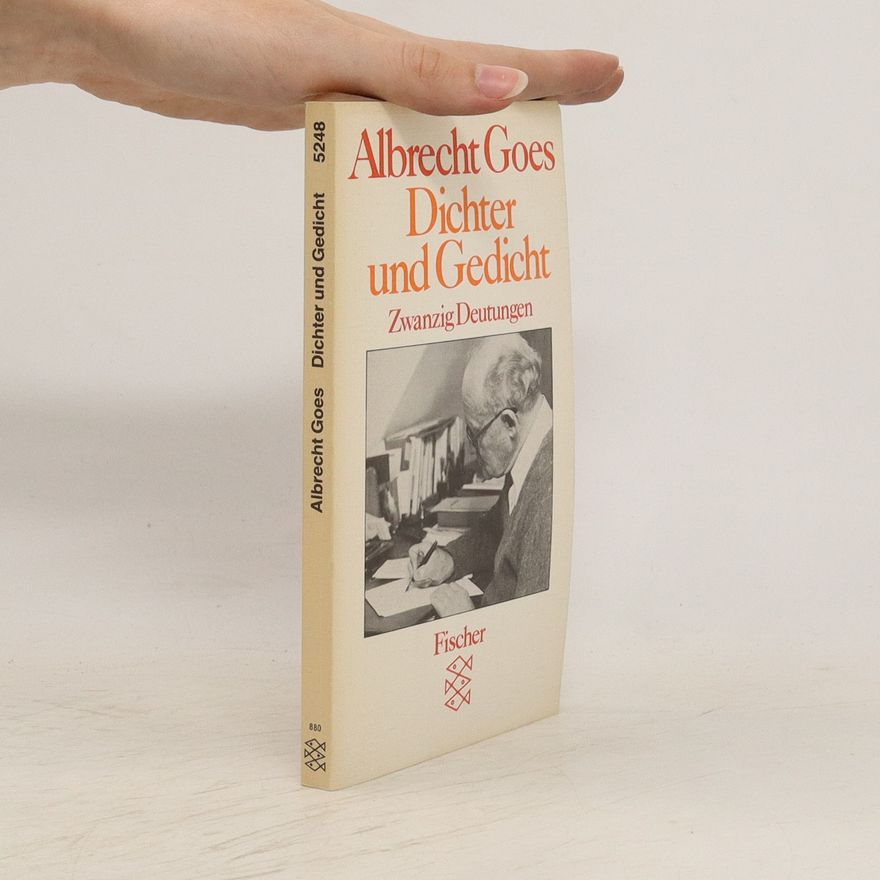 Albrecht Goes Dichter und Gedicht