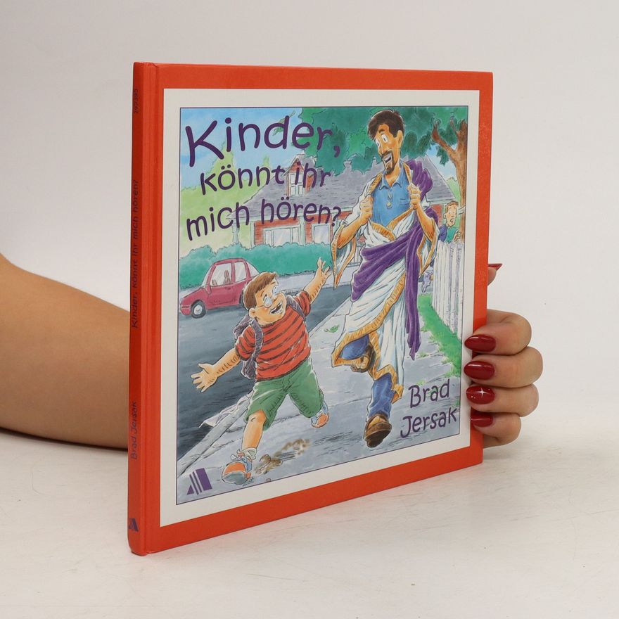 Brad Jersak Kinder, könnt ihr mich hören?