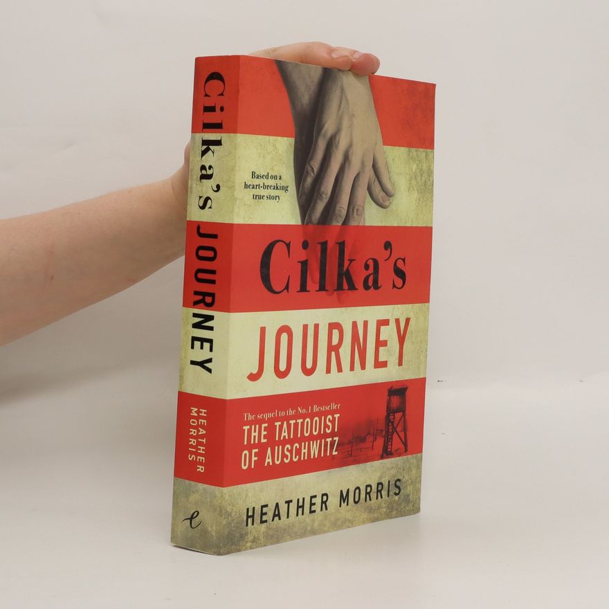 Heather Morris Cilka´s Journey