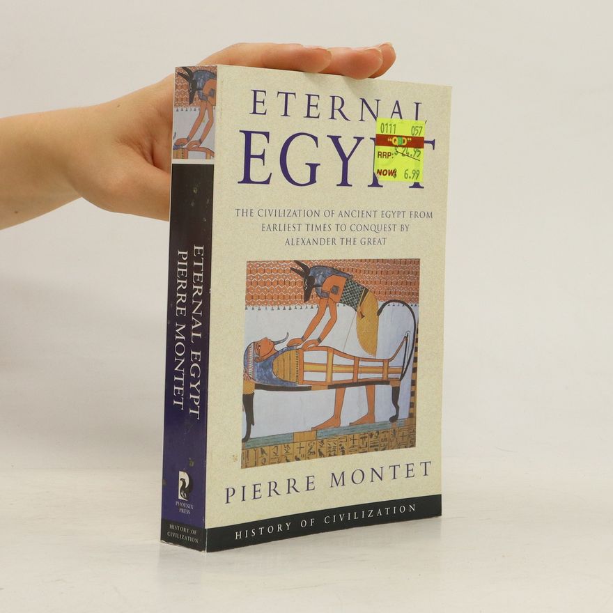 Pierre Montet Eternal Egypt
