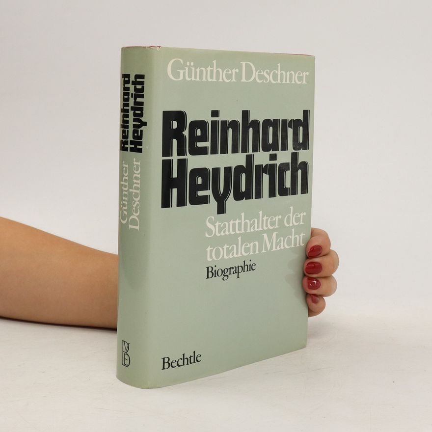 Günther Deschner Reinhard Heydrich