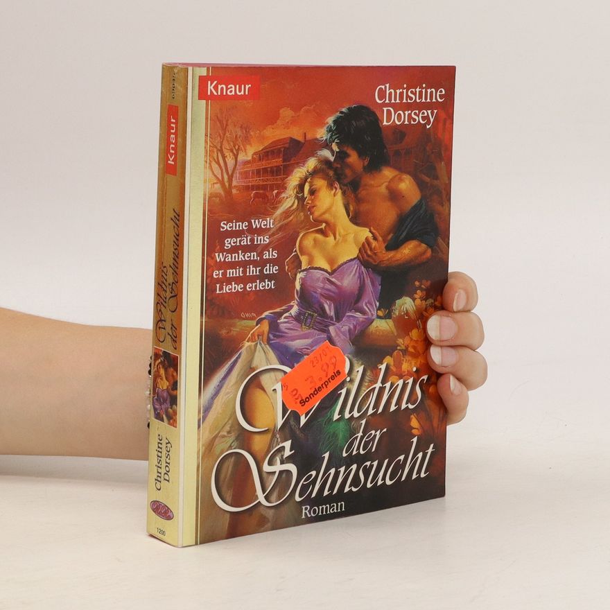 Christine Dorsey Wildnis der Sehnsucht