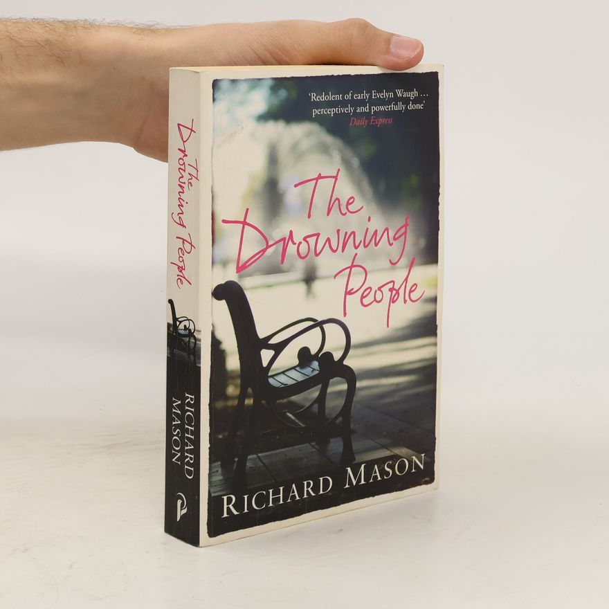 Richard Mason The Drowning People