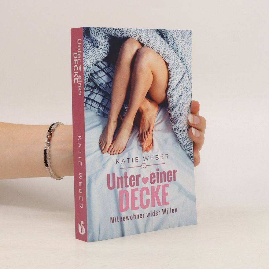 Katie Weber Unter einer Decke
