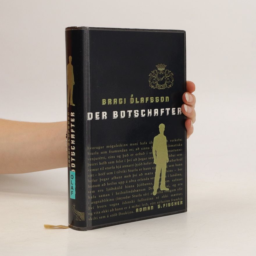Bragi O. lafsson Der Botschafter