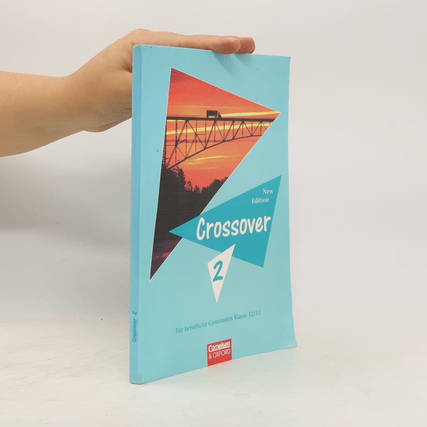 Michael Macfarlane Crossover 2. Schülerbuch 12./13. Klasse. Bisherige Ausgabe.