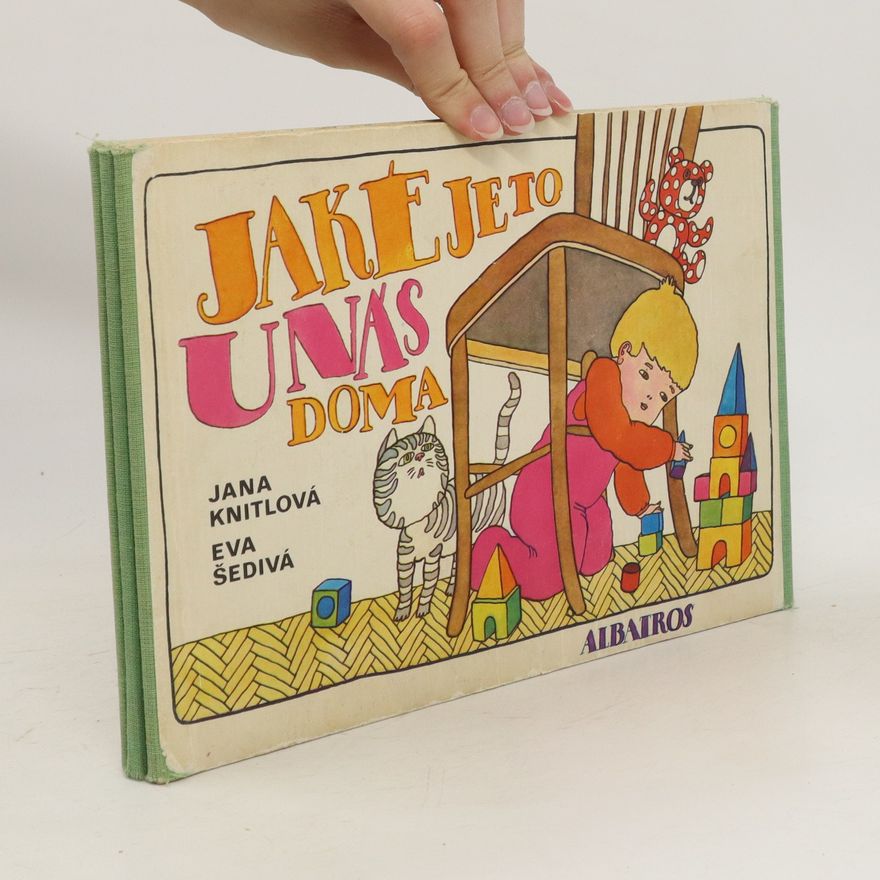 Eva Šedivá Jaké je to u nás doma
