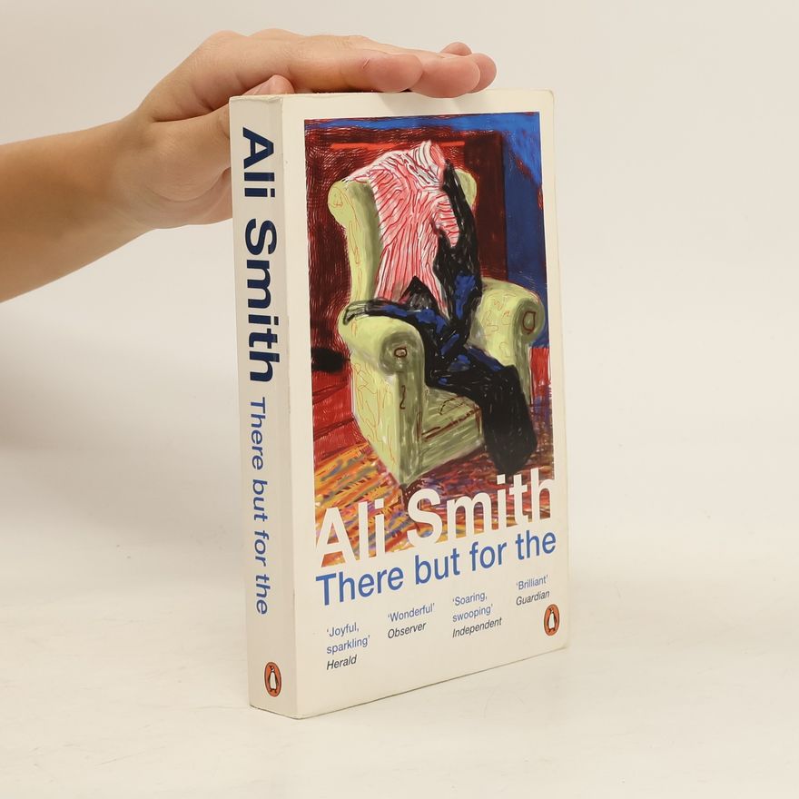 Ali Smith There but for the