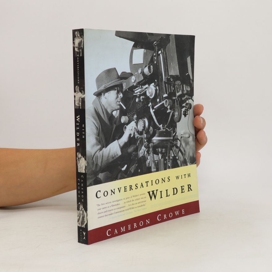 Cameron Crowe Conversations with Wilder