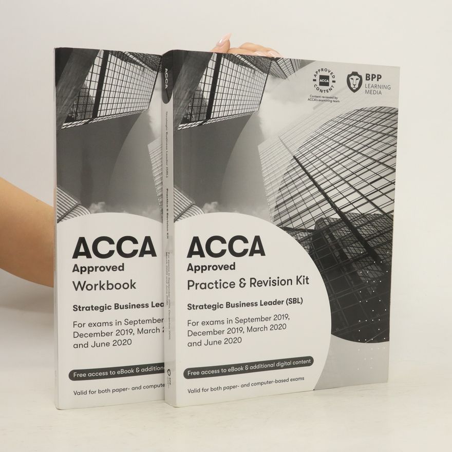 Kolektiv autorů ACCA Approved. Strategic Business Leader. Workbook + Practice and Revision Kit