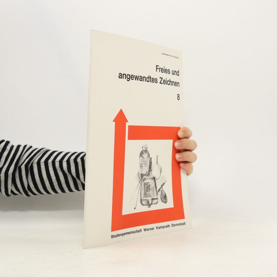 Autorenkollektiv Freies und angewandtes Zeichnen 8