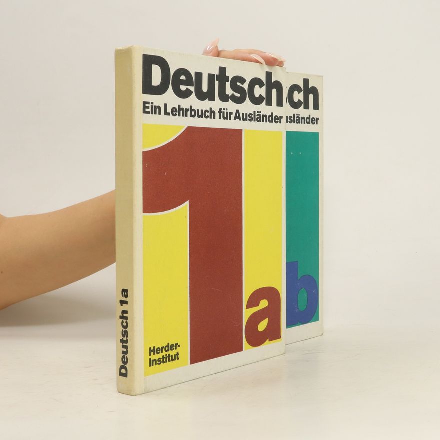 Various authors Deutsch. Ein Lehrbuch für Ausländer. 1a & 1b