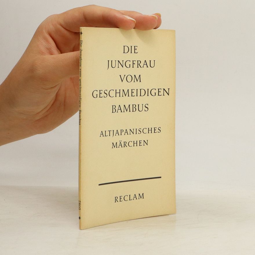Hanns Maria Lux Die Jungfrau vom geschmeidigen Bambus