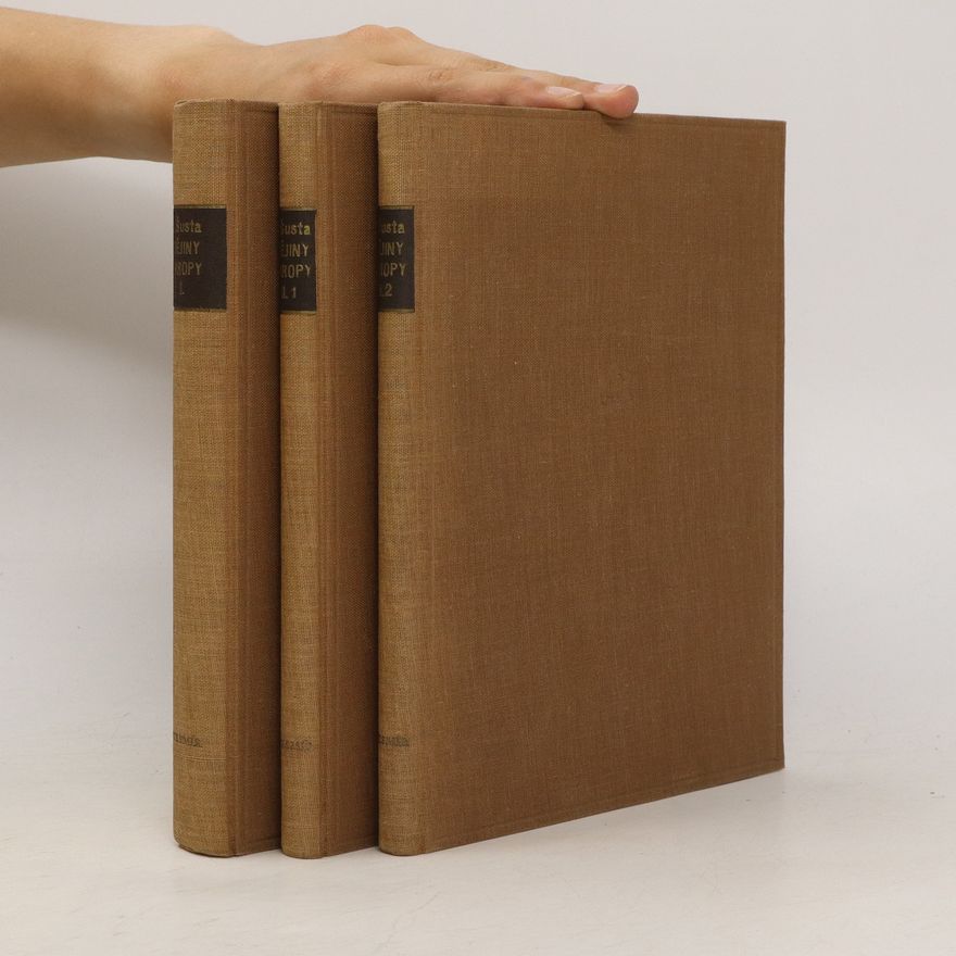 Josef Šusta Dějiny Evropy I-II (II.1+II.2)