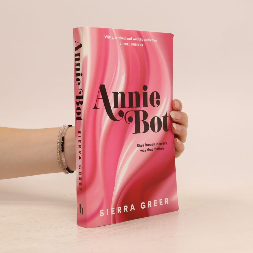 Sierra Greer Annie Bot