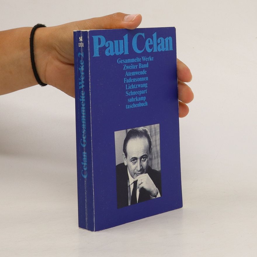 Paul Celan Gesammelte Werke. Zweiter Band