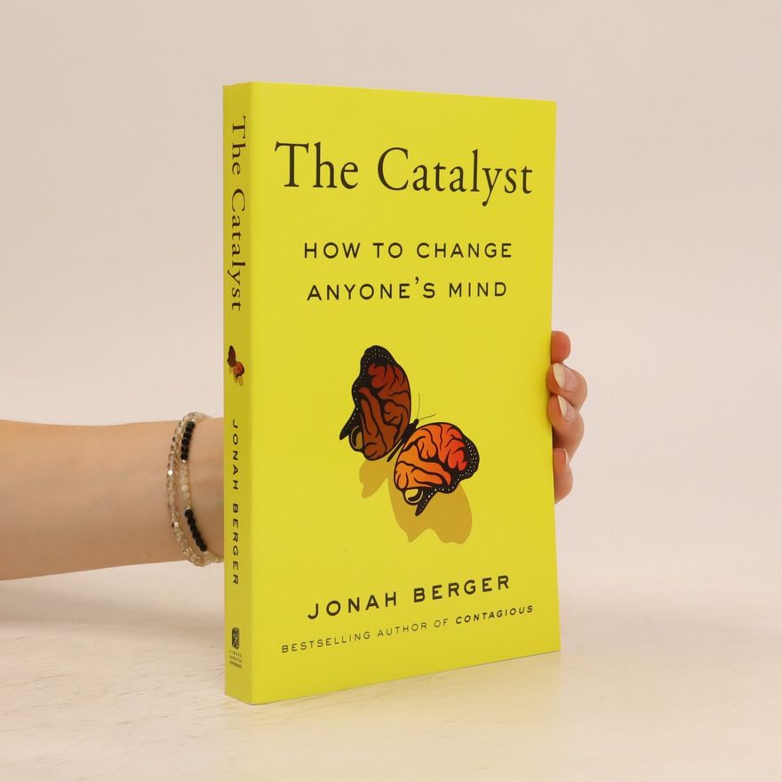 Jonah Berger The Catalyst