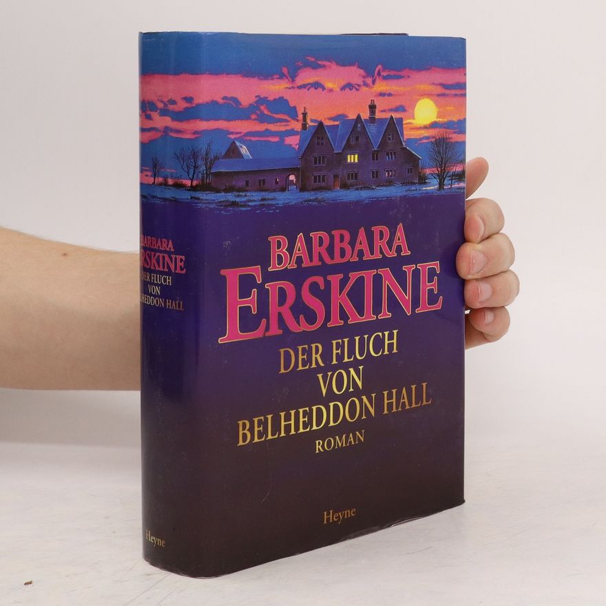 Barbara Erskine Der Fluch von Belheddon Hall
