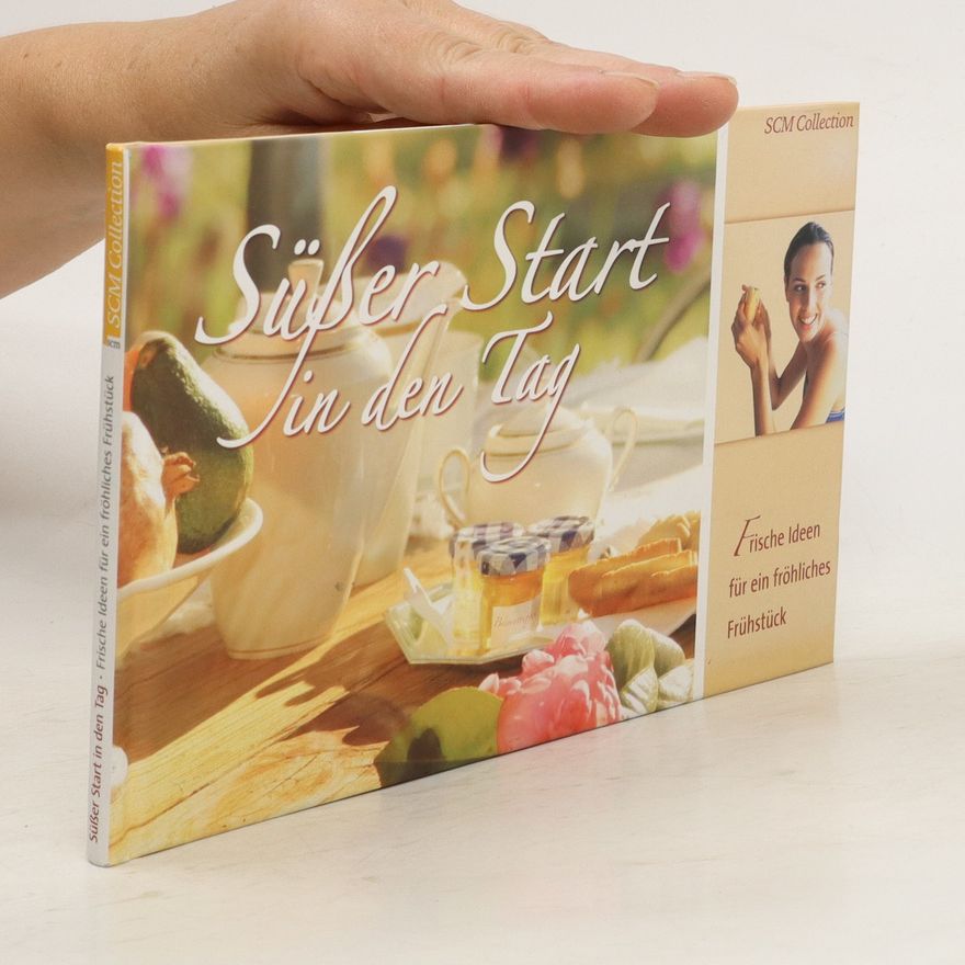 Autorenkollektiv Süßer Start in den Tag