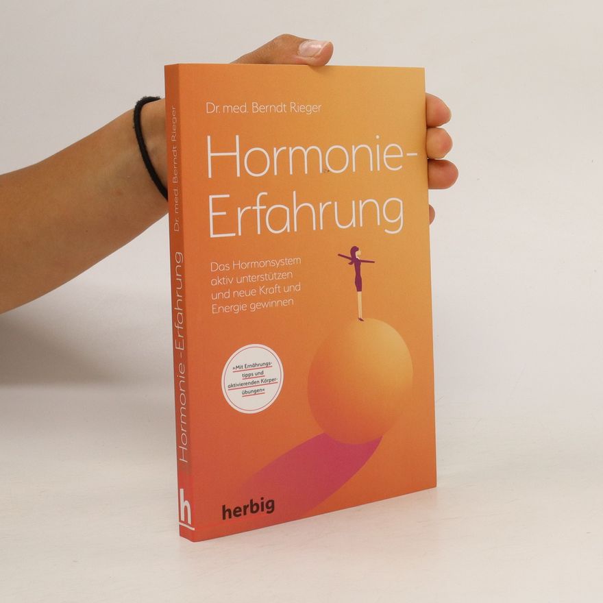 Berndt Rieger Hormonie-Erfahrung