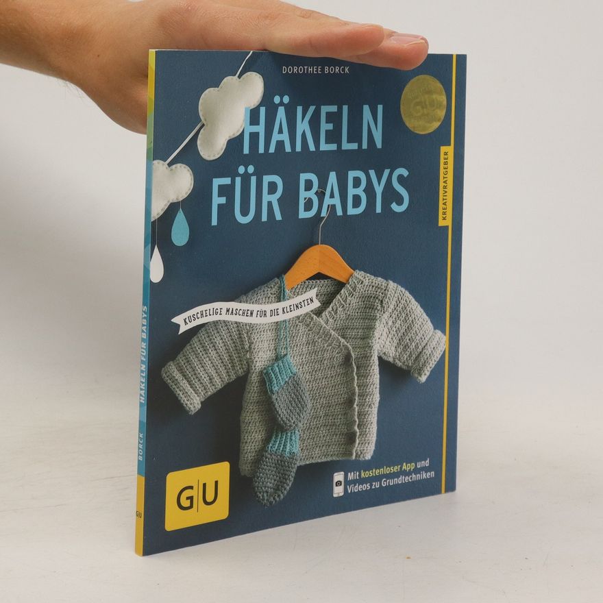 Dorothee Borck Häkeln für Babys