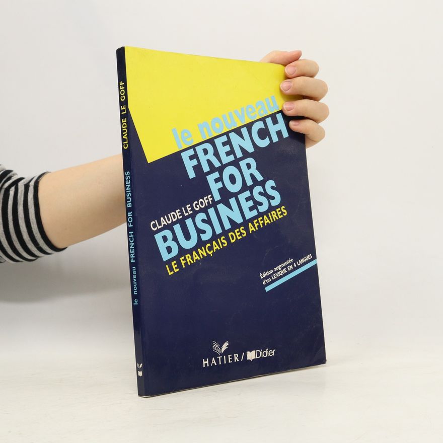 Claude Le Goff Le nouveau. French for Business