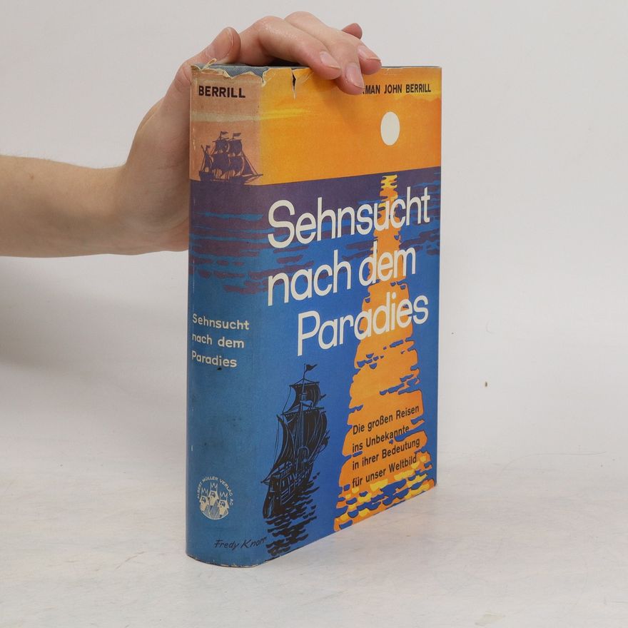 Norman John Berrill Sehnsucht nach dem Paradies