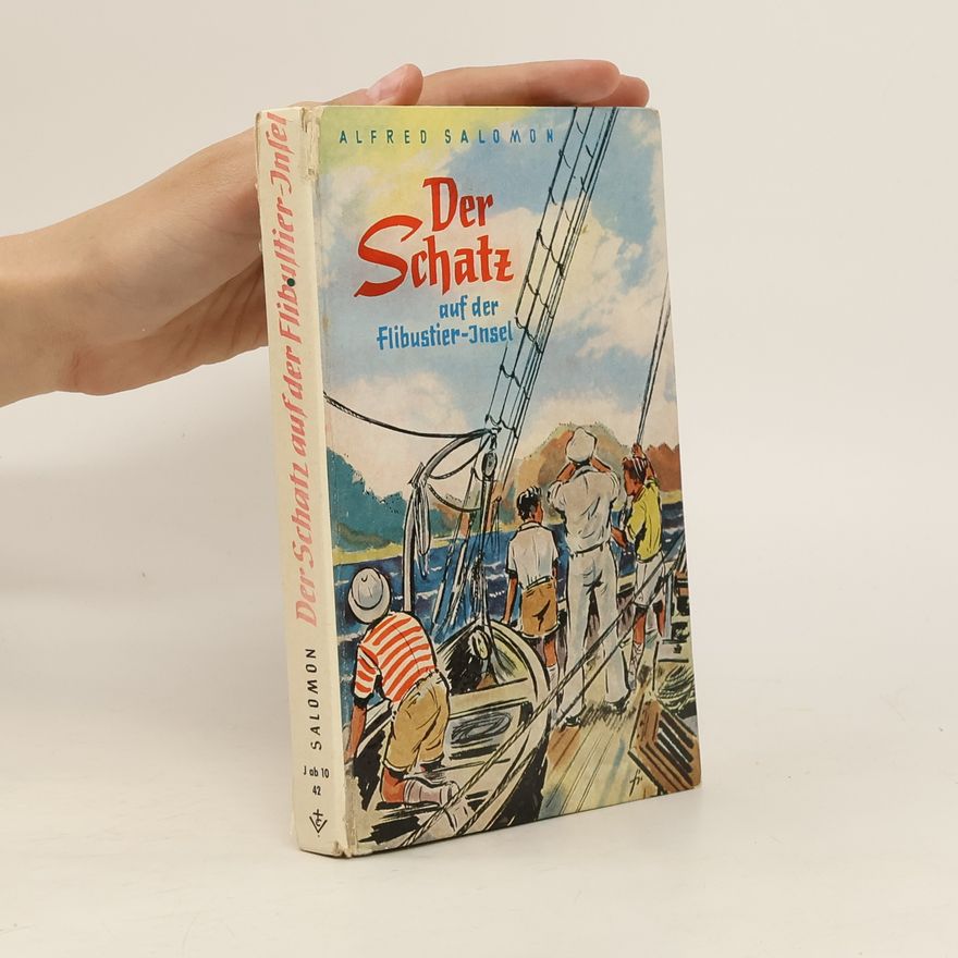 Alfred Salomon Der Schatz auf der Flibustierinsel