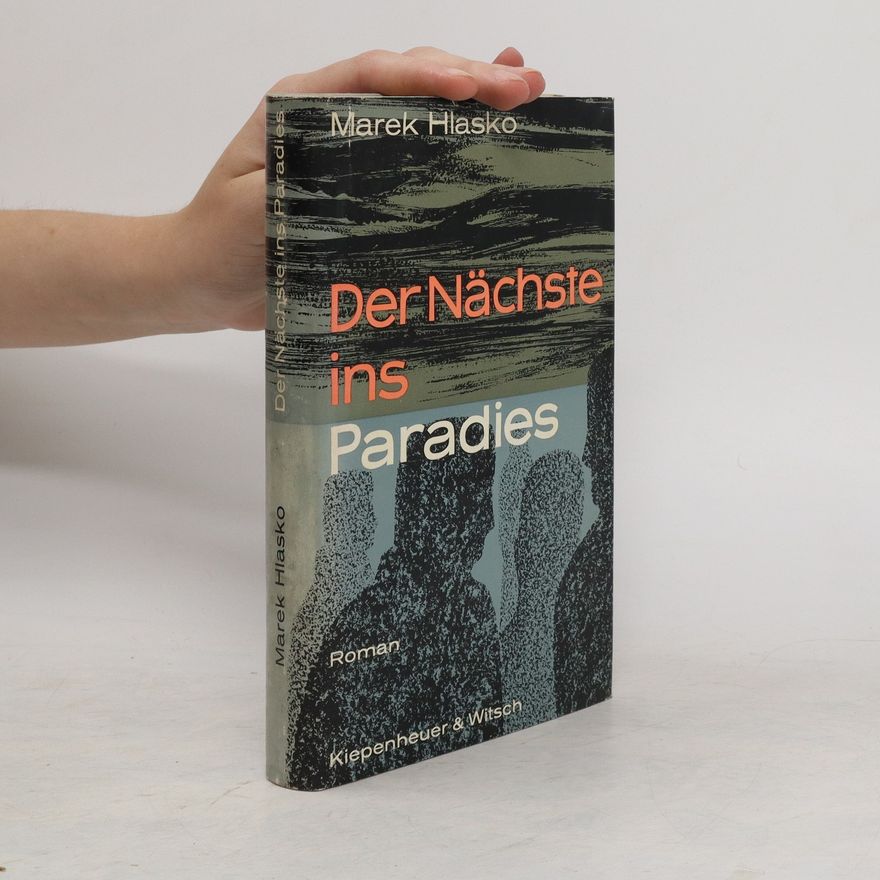 Marek Hlasko Der Nächste ins Paradies