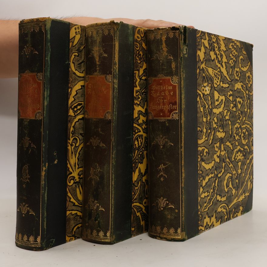 Wilhelm Hauff Wilhelm Raabe Trilogie. Der Hungerpastor, Abu Telfan, Der Schüdderump