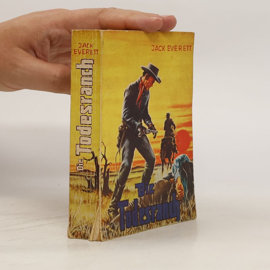 Jack Everett Die Todesranch