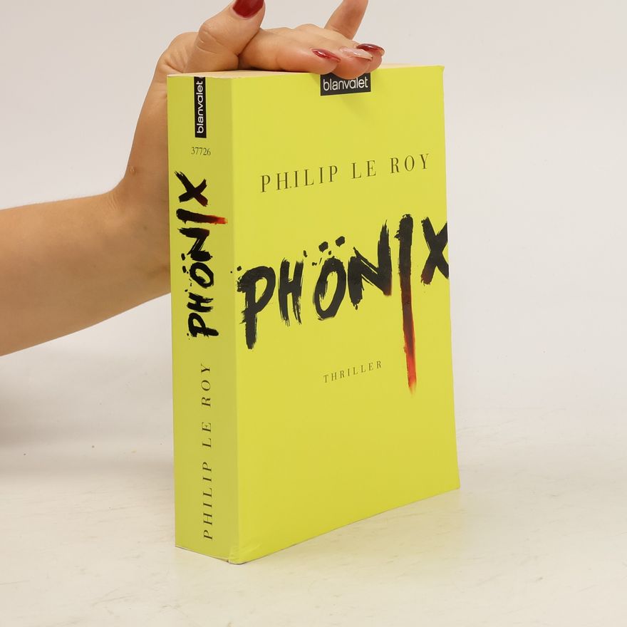 Philip Le Roy Phönix