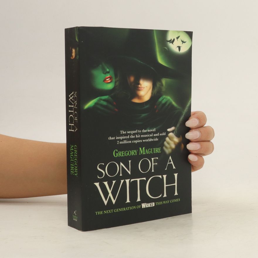 Gregory Maguire Son of a Witch