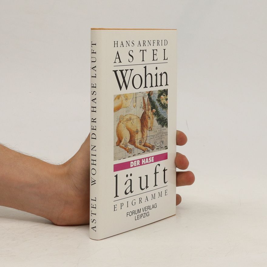 Hans Astel Wohin der hase läuft