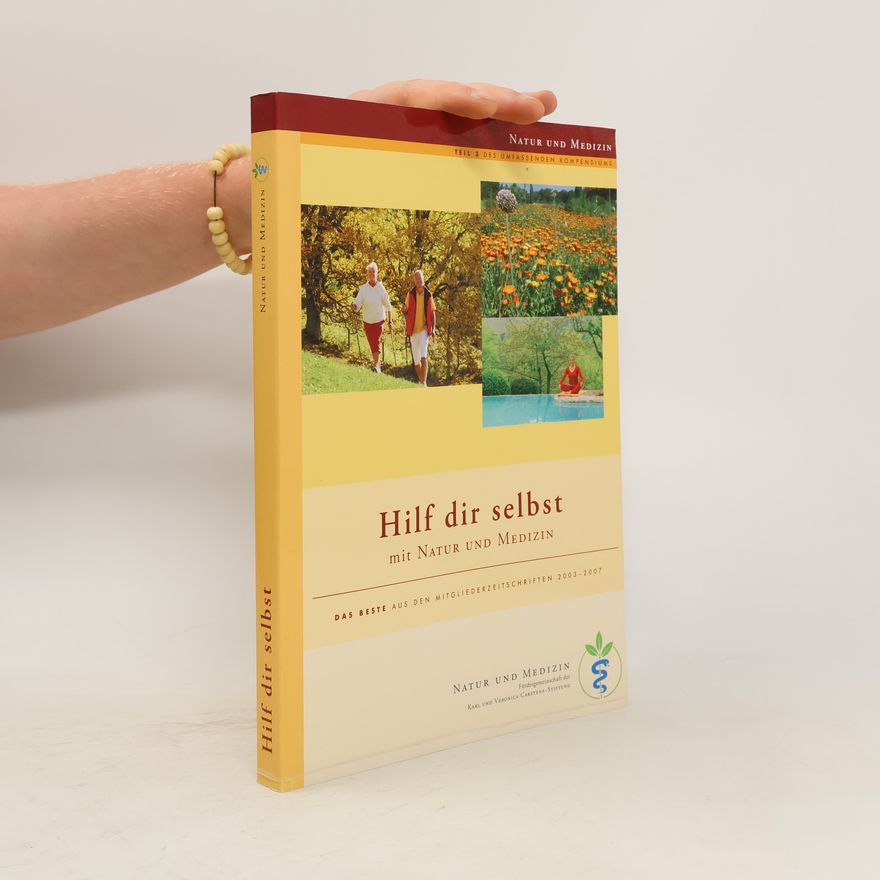 Kolektiv autorů Hilf dir selbst mit Natur und Medizin