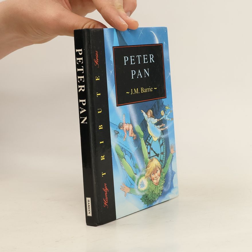 J. M. Barrie Peter Pan